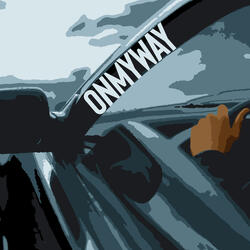 ONMYWAY