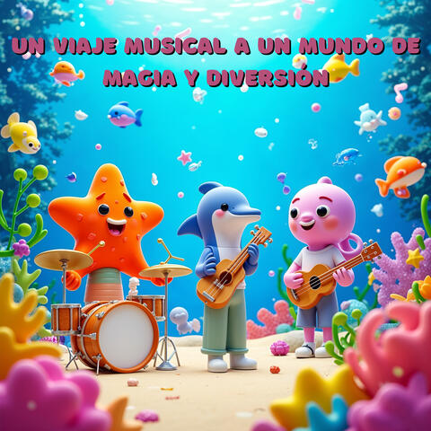 Un Viaje Musical a un Mundo de Magia y Diversión