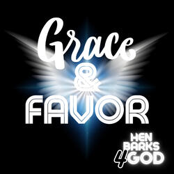 Grace and Favor