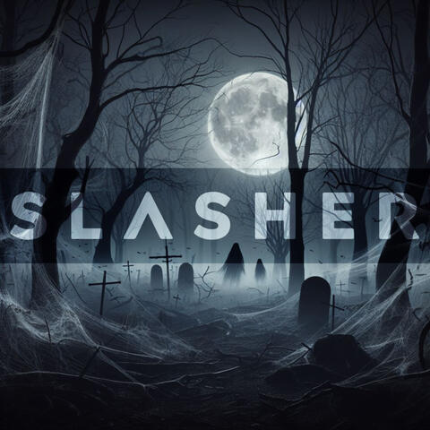 Slasher