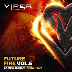 Show Love (Future Fire Vol.6)