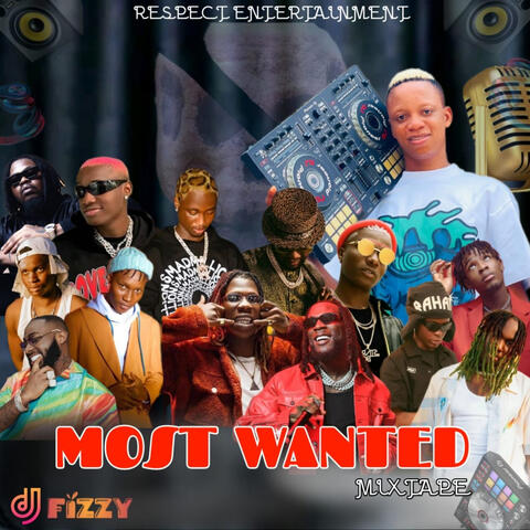 MOST WANTED MIXTAPE