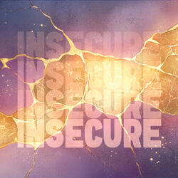 Insecure