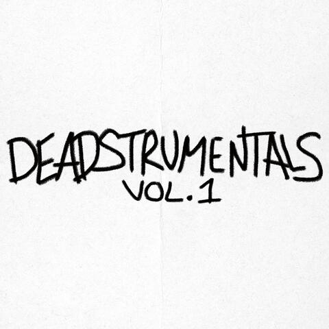 DEADSTRUMENTALS VOL. 1