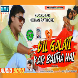 Dil Galti Kar Baitha Hai