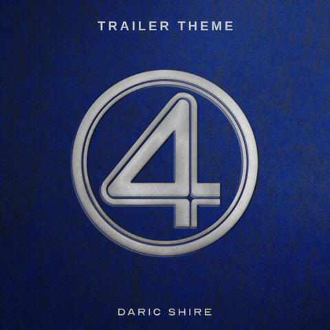 Fantastic 4: First Steps Trailer Theme