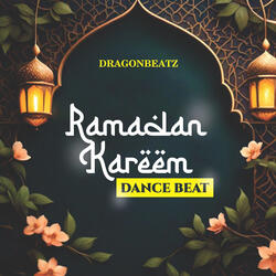 Ramadan Kareem Dance Beat