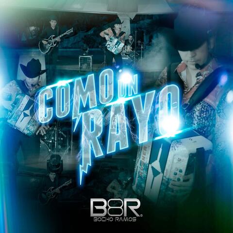 Como Un Rayo