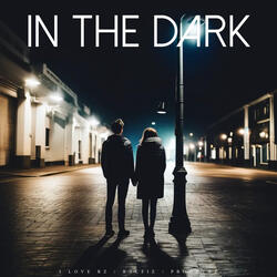 In The Dark