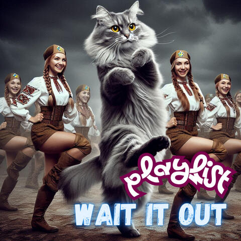 Wait It Out