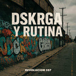 Dskrga y Rutina