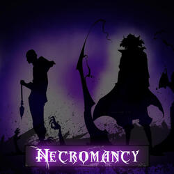 Necromancy