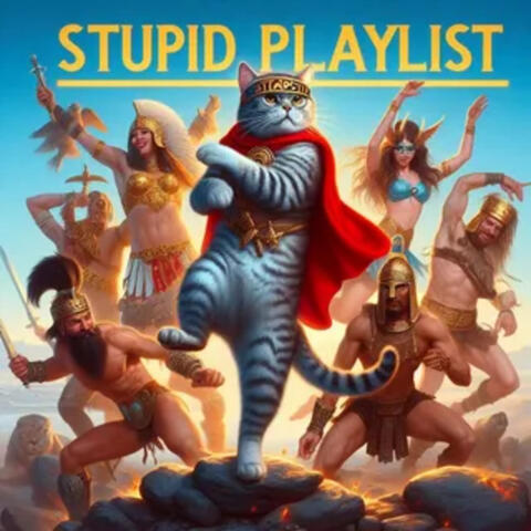 Stupid