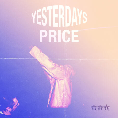 YESTERDAYS PRICE