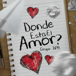 Donde Esta El Amor