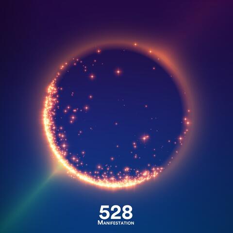 528 Hz: Manifestation