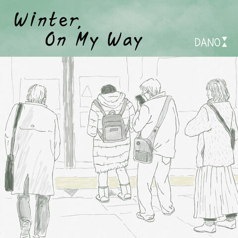 Winter, On My Way