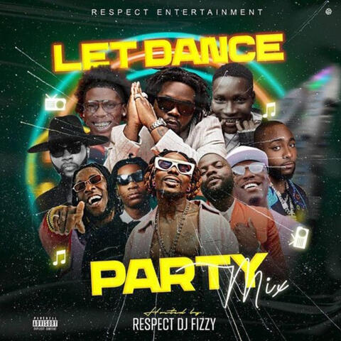 Let Dance Party Mixtape