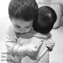 Looking Out For Sean