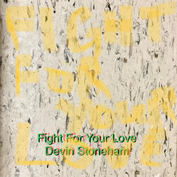 Fight for your Love