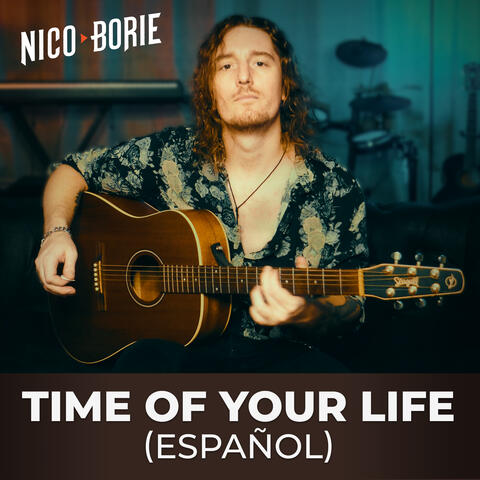 Time Of Your Life