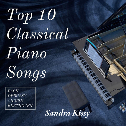Top 10 Classical Piano Songs