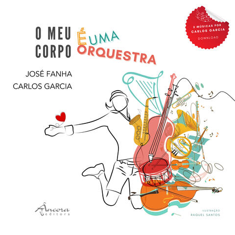 O Meu Corpo É Uma Orquestra