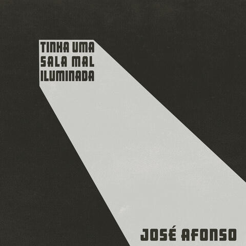 Tinha Uma Sala Mal Iluminada