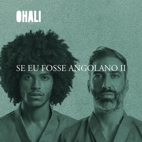 Se Eu Fosse Angolano II