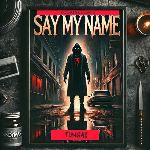 Say My Name