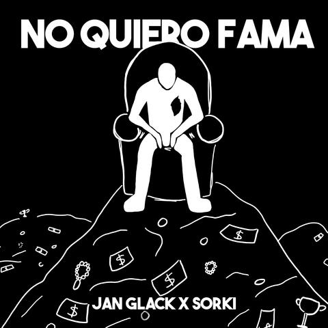No Quiero Fama