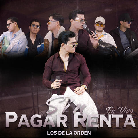 Sin Pagar Renta (En Vivo)