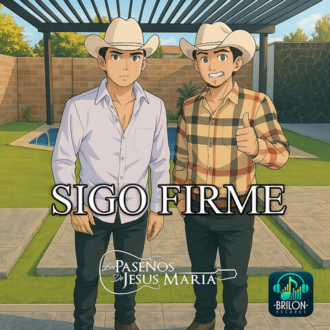 Sigo Firme