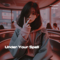Under Your Spell