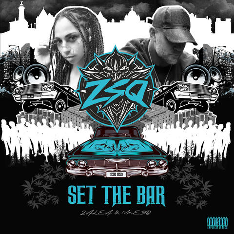 ZSQ  (SET THE BAR)