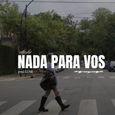 NADA PARA VOS
