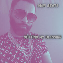 Getting My Blessing