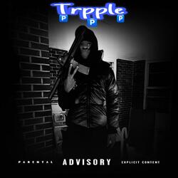 Trpple P