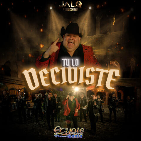 Tu Lo Decidiste