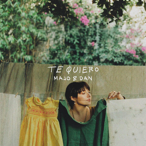 Te Quiero