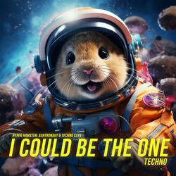 I Could Be The One