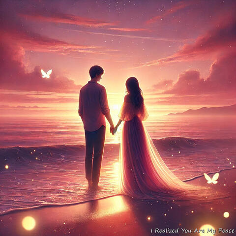 I Realized You Are My Peace