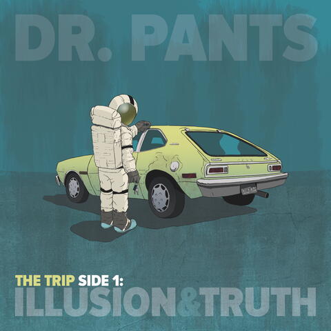 The Trip, Side 1: Illusion & Truth
