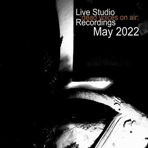 Live Studio Recordings, May 2022: Maypoles and Martyrs