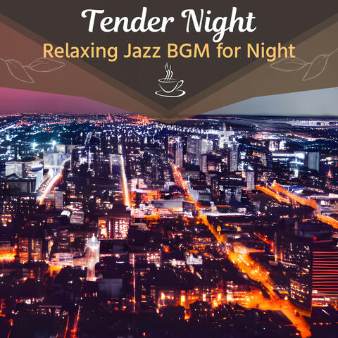 Relaxing Jazz BGM for Night