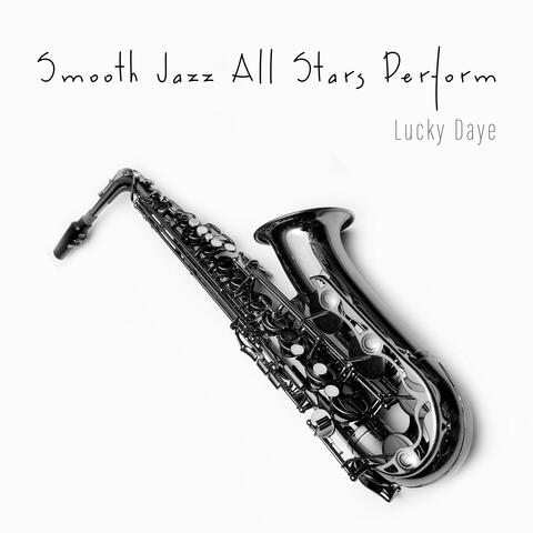 Smooth Jazz All Stars Perform Lucky Daye