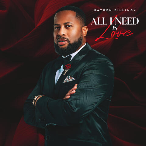 All I Need is Love