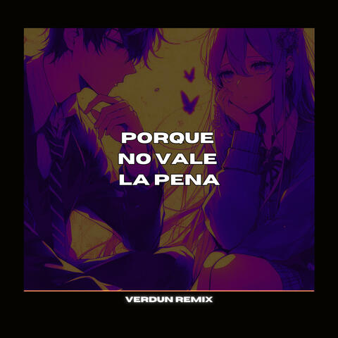 Porque No Vale la Pena