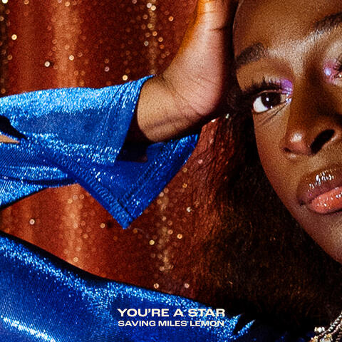 You're A Star