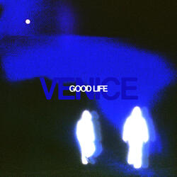 GOOD LIFE